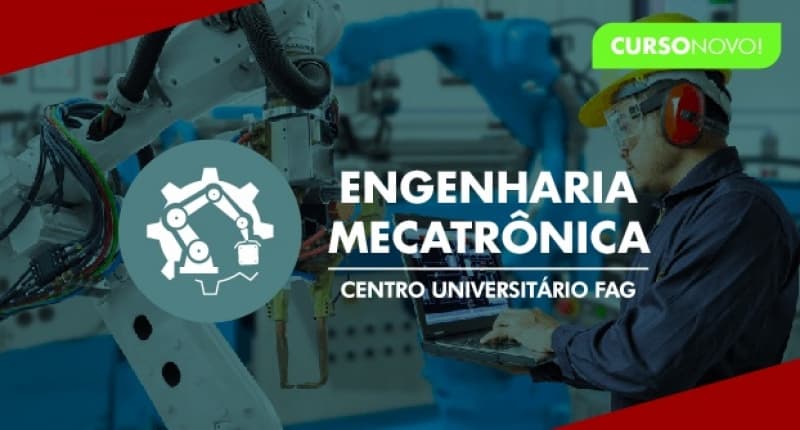 Lançamento: Engenharia Mecatrônica é novidade no Centro FAG