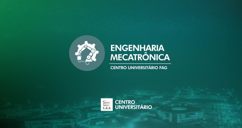 Engenharia Mecatrônica é destaque no Vestibular FAG 2023