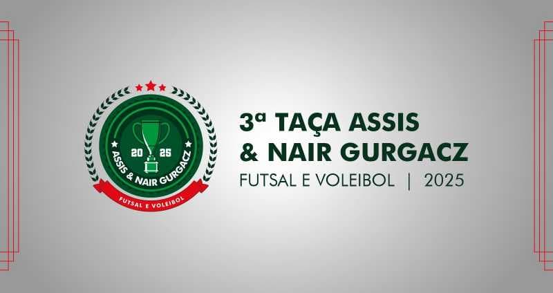 3ª Taça Assis e Nair Gurgacz: pais ou responsáveis dos alunos do Colégio FAG podem participar