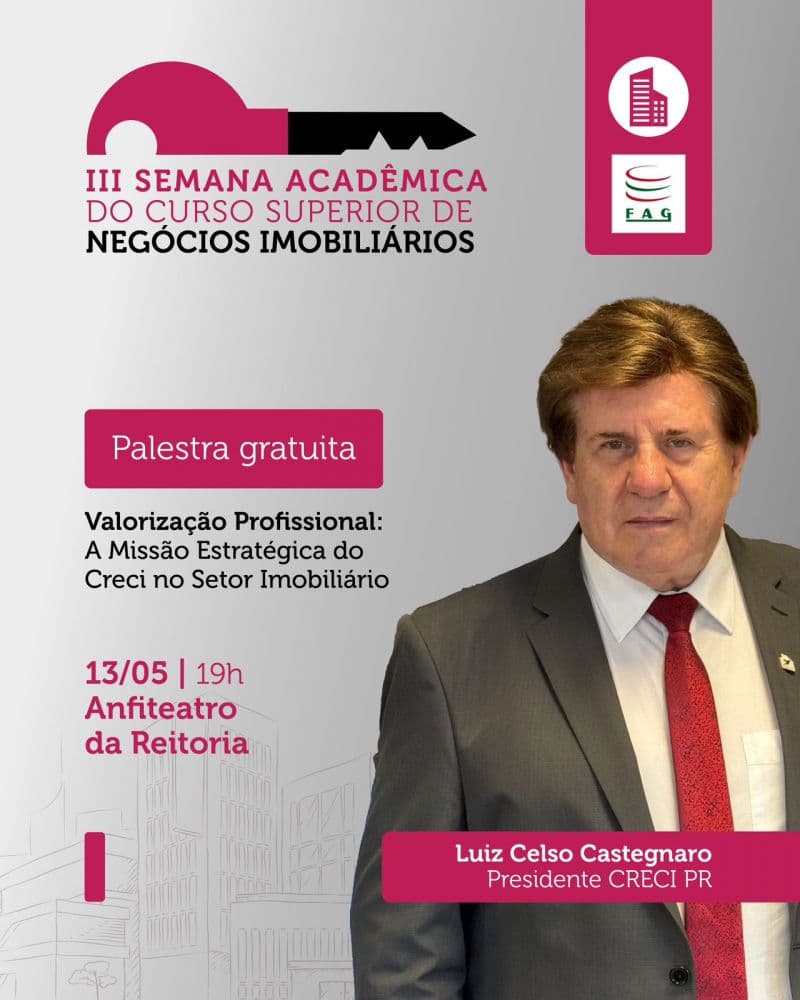 Presidente do CRECI realizará abertura da Semana Acadêmica de Negócios Imobiliários