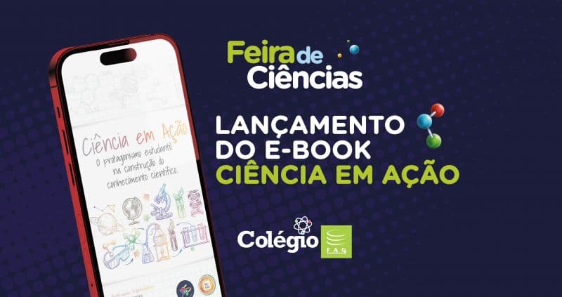 Colégio FAG celebra iniciação científica com lançamento de e-book 