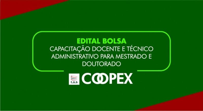 Coopex divulga edital da Bolsa de Capacitação Docente e Técnico-Administrativo para Mestrado e Doutorado